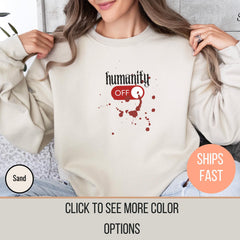 Humanity Off Switch TVD Crewneck Sweatshirt