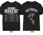 Louis How Did We get Here? Tour T-shirt