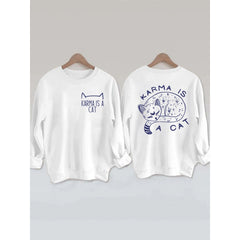 KARMA IS A CAT Print Round Neck Sweatshirt