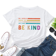 Women's Creative Be Kind Print Short Sleeve T-shirt