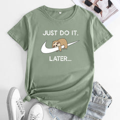 Summer Women's Just Do It Later Sloth T-shirt