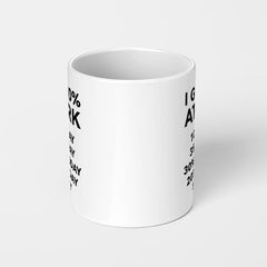 I GIVE 100% AT WORK Coffee Mug
