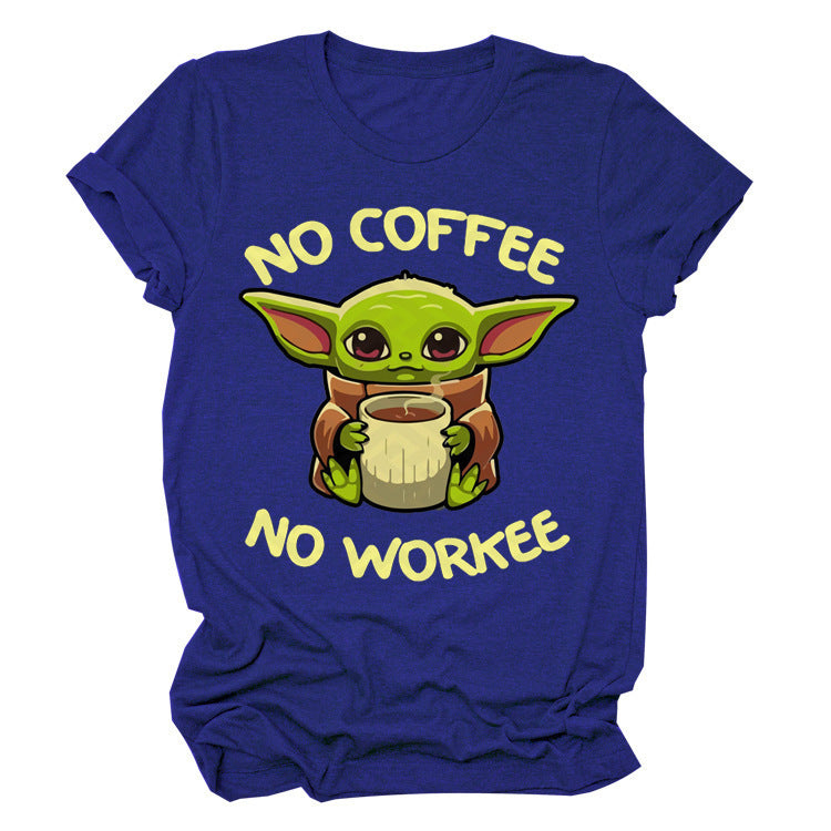 Casual No Coffee No Workee Printed Loose T-shirt