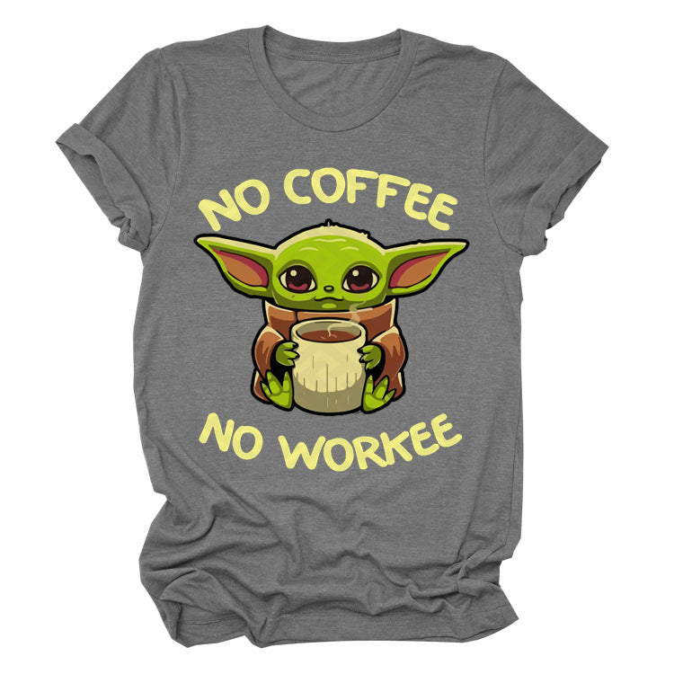 Casual No Coffee No Workee Printed Loose T-shirt