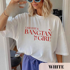 I'm Just a Bangtan Girl Kpop Tee