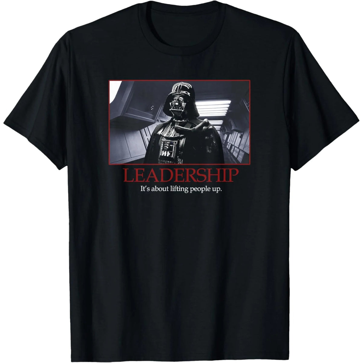 Darth Vader Leadership Inspirational Poster Photo T-Shirt