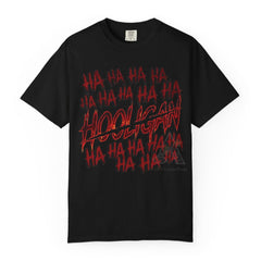 HOOLIGAN Inspired Ha Ha Ha Ha Graphic Tee