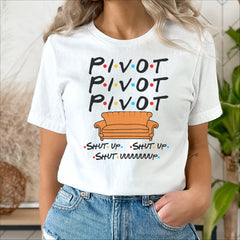 PIVOT Friends Funny Short Sleeve Tee