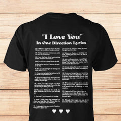 Unisex I Love You In 1D Lyrics Shirt