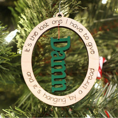 Funny Last F*ck Ornament