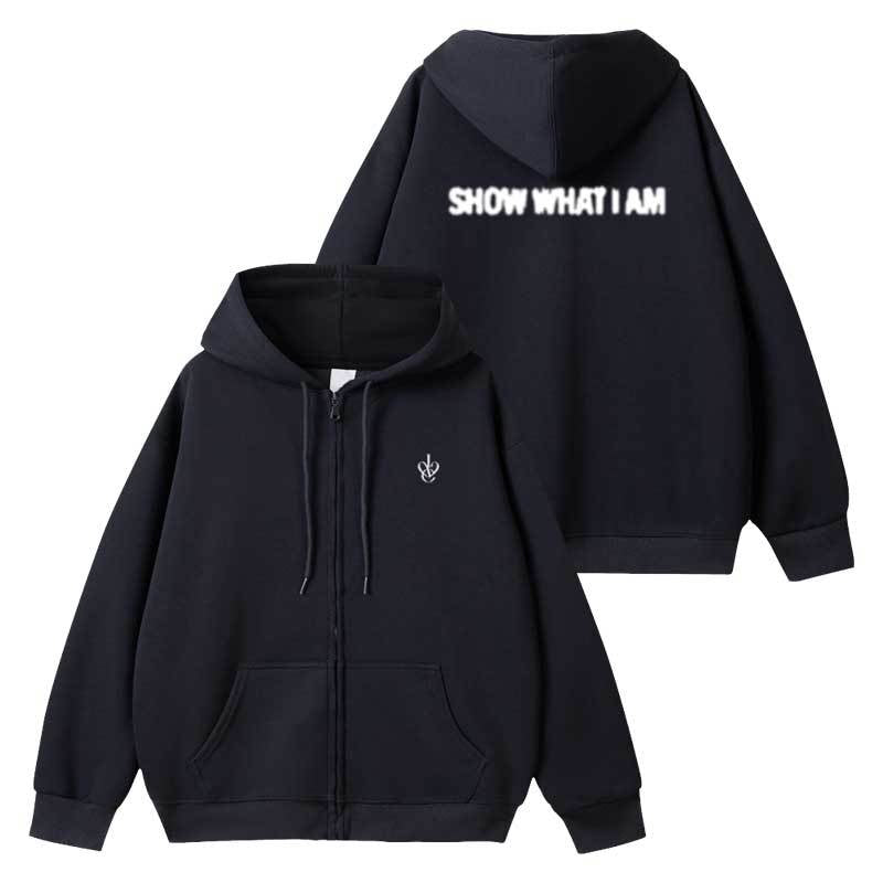 SHOW WHAT I AM Zipper Hoodie Top
