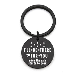 I'll Be There for You Tag Stainless Steel Keychain