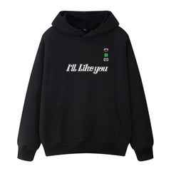 KPOP I'LL LIKE YOU Cotton Fleece Hoodie