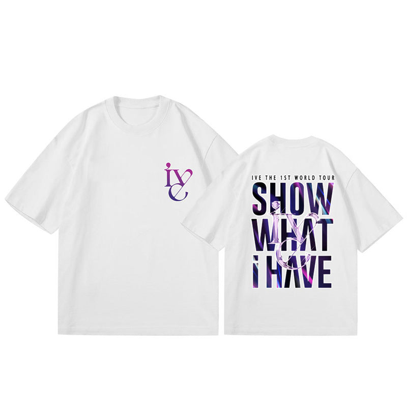 Casual SHOW WHAT I HAVE Printed T-shirt