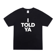 Zendaya I Told Ya Letter Short-sleeved T-shirt