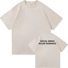 Social Media Killed Romance Summer T-Shirt