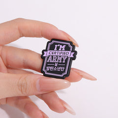 I'M CERTIFIED ARMY Metal Badge