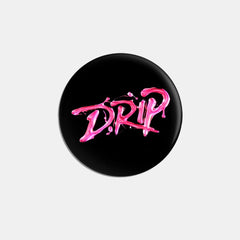 SHEESH DRIP PSYCHO Badge Brooch