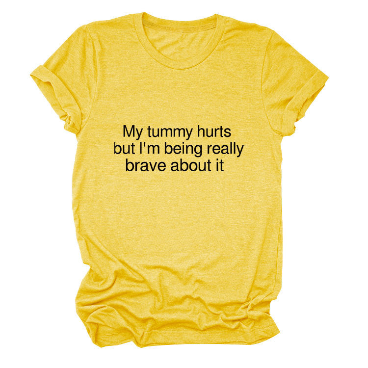 My Tummy Hurts Crew Neck T-Shirt
