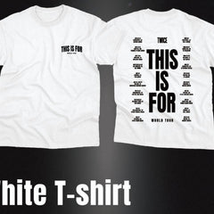 TWICE This Is For World Tour Part 2 T-Shirt