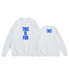 Twice THIS IS FOR Logo Fleece Crew Neck Sweatshirt
