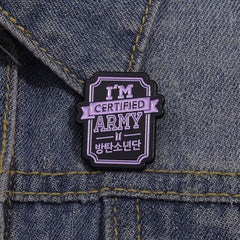 I'M CERTIFIED ARMY Metal Badge