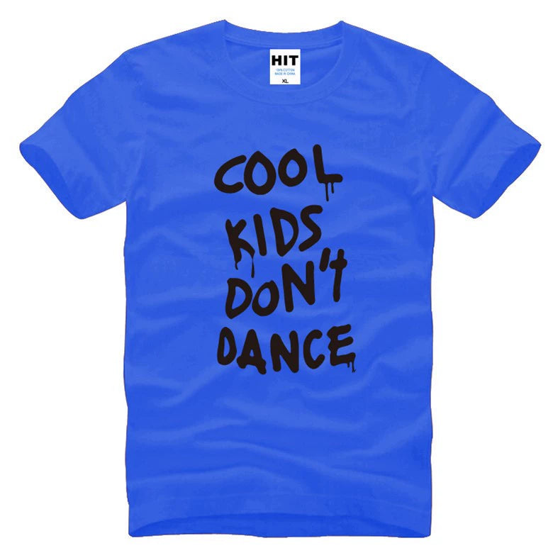 Cool Kids Don't Dance Short Sleeve T-Shirt