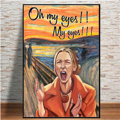 My Eyes! My Eyes!  Poster