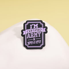 I'M CERTIFIED ARMY Metal Badge