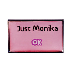 Game Just Monika OK Badge Pin
