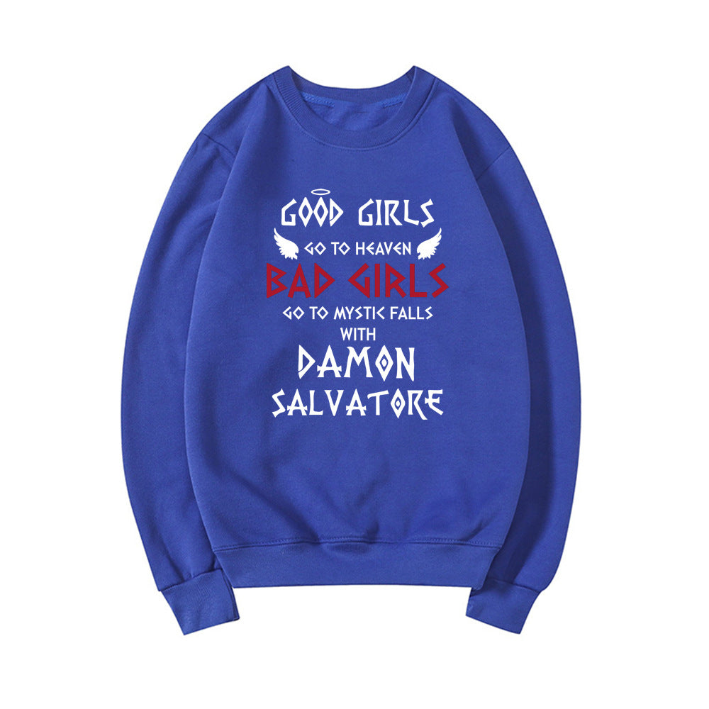 Bad Girls Go To Mystic Falls Sweatshirt