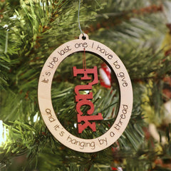 Funny Last F*ck Ornament