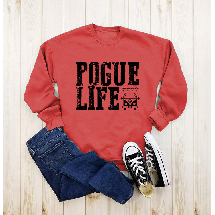 Women's POGUE LIFE Letter Pullover Sweatshirt