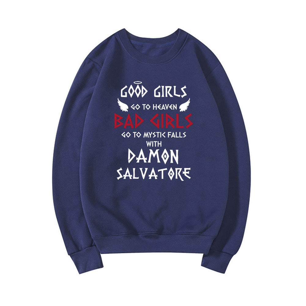 Bad Girls Go To Mystic Falls Sweatshirt