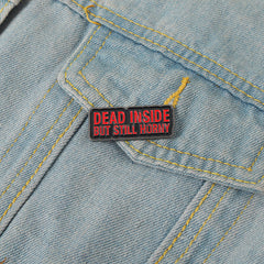 Creative Letter DEAD INSIDE Badge