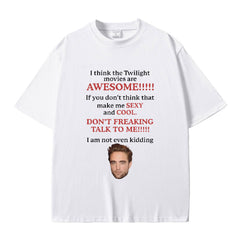 I Think Twilight Are Awesome T-shirt