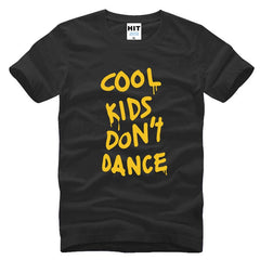 Cool Kids Don't Dance Short Sleeve T-Shirt