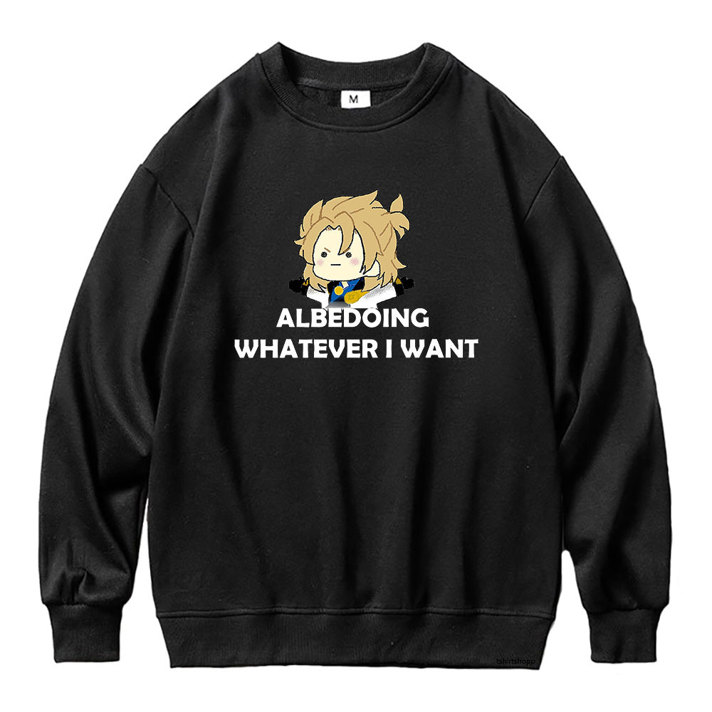 Unisex Albedoing What I Want Graphic Loose Hoodie