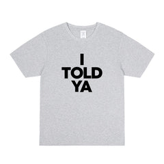 Zendaya I Told Ya Letter Short-sleeved T-shirt