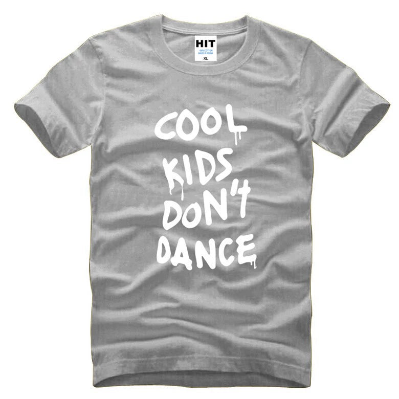 Cool Kids Don't Dance Short Sleeve T-Shirt