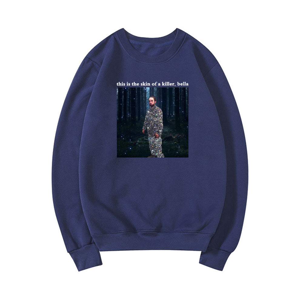 This Is The Skin of A Killer Bella Sweatshirt