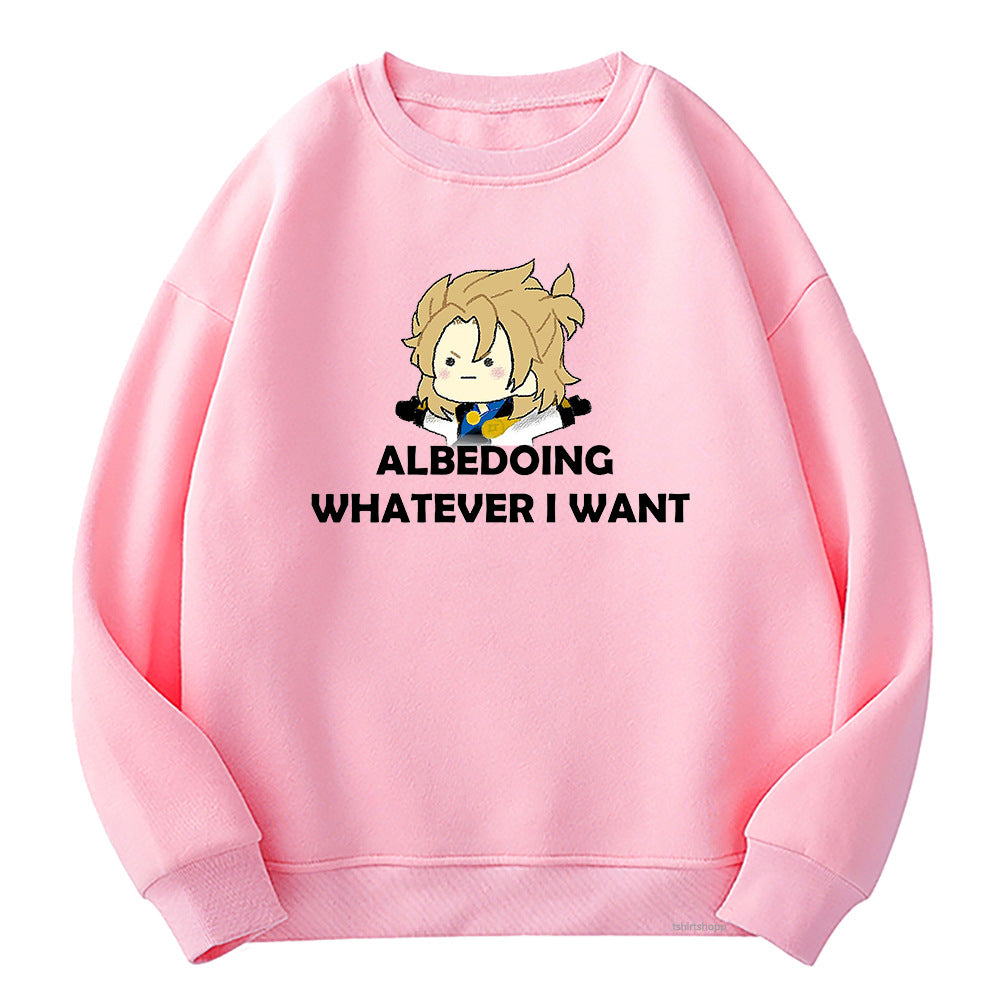 Unisex Albedoing What I Want Graphic Loose Hoodie