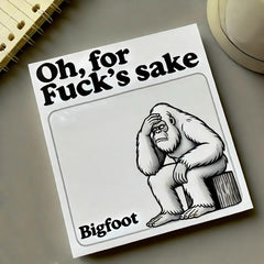 Bigfoot's Brutal Sticky Notes