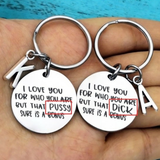 "I LOVE YOU FOR WHO YOU ARE" KEYCHAIN