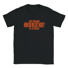 “How Did We Get Here?” Tour Inspired Tee
