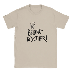 We Belong Together Inspired Tee