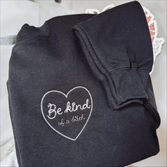 Be Kind of A Bitch Embroidered Crewneck Sweatshirt
