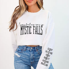 Feeling Epic in Mystic Falls Crew Neck Sweatshirt