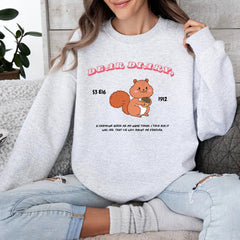 Cute Dear Diary Chipmunk Quote TVD Sweatshirt