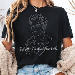 Skin of a Killer Bella Quote Unisex T-Shirt
